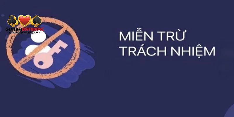 Thông tin về miễn trừ trách nhiệm